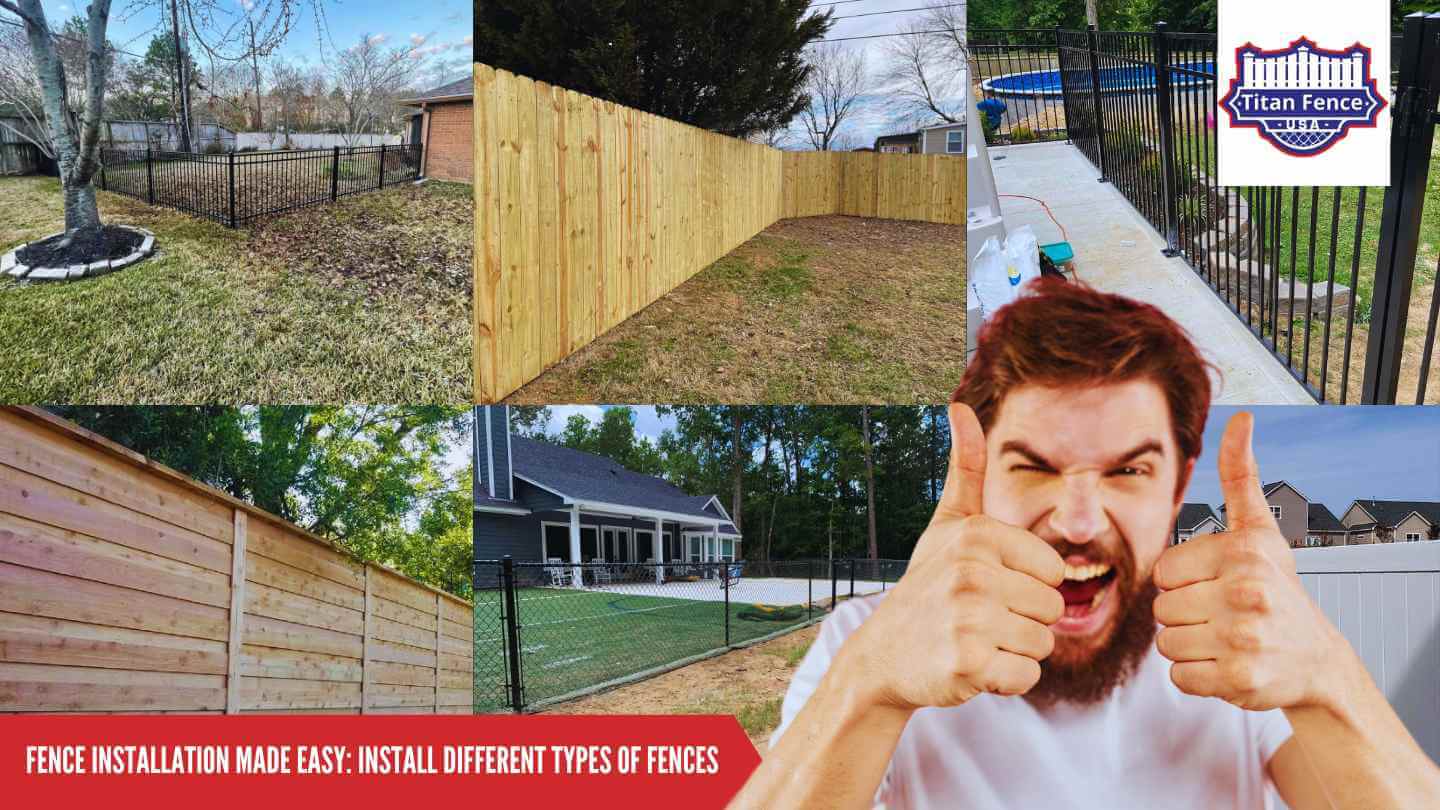 Fence Installation Made Easy: Install Different Types of Fences